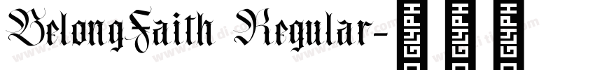 BelongFaith  Regular字体转换